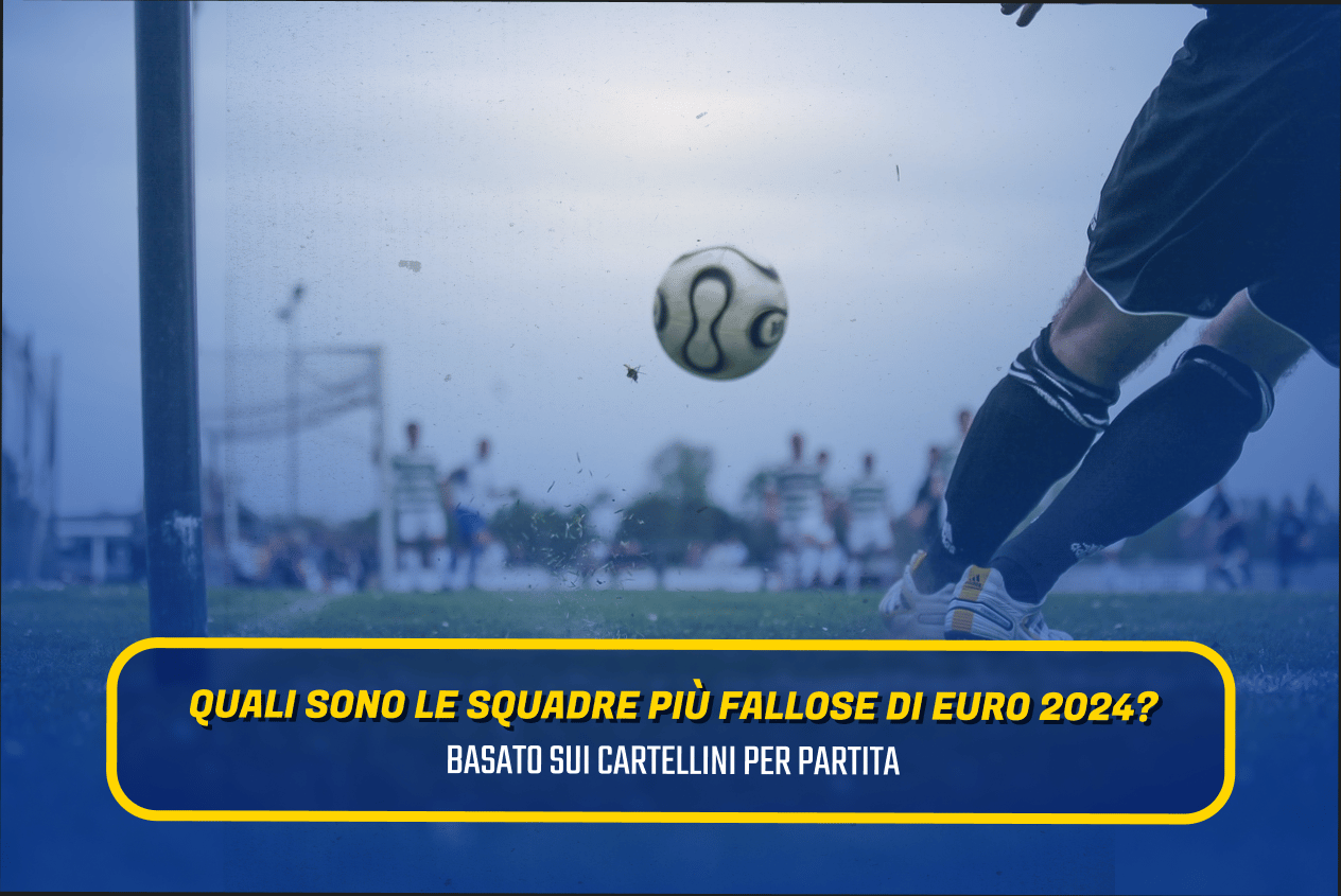 Le nazionali piú fallose di Euro 2024