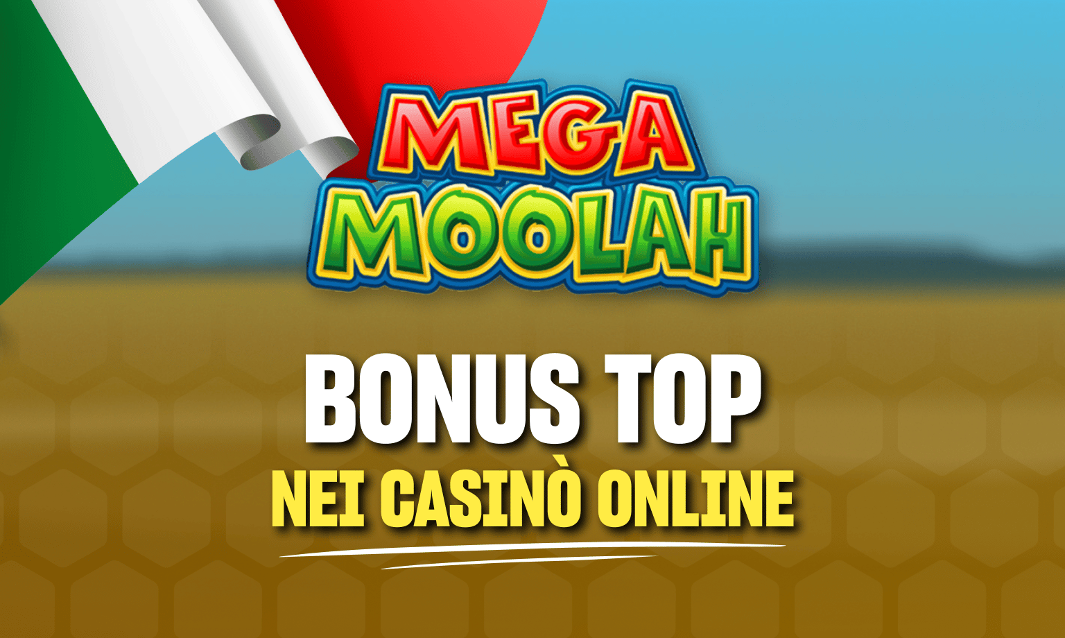 Bonus Mega Moolah