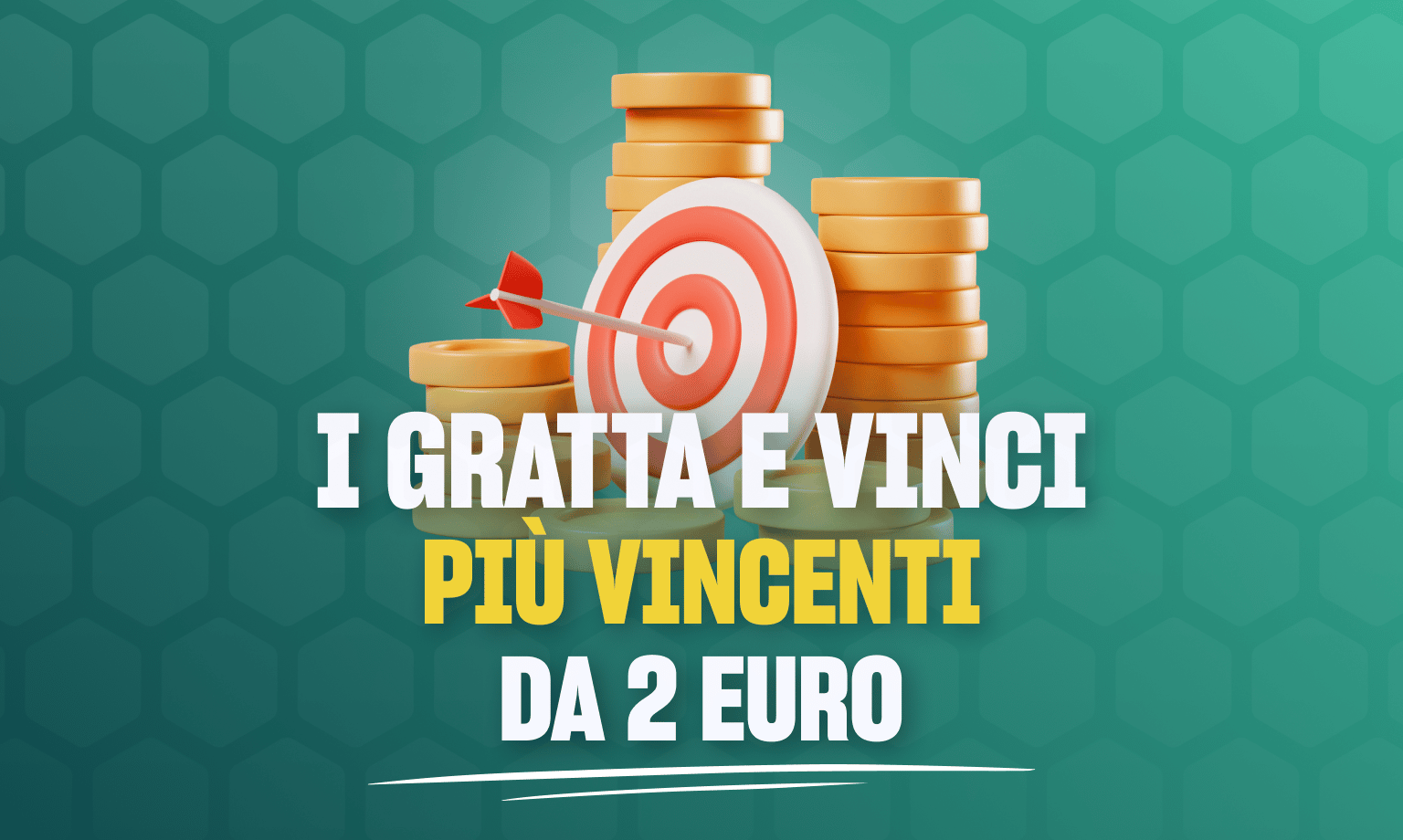 i gratta e vinci più vincenti da 2 euro