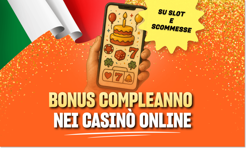 bonus casino compleanno