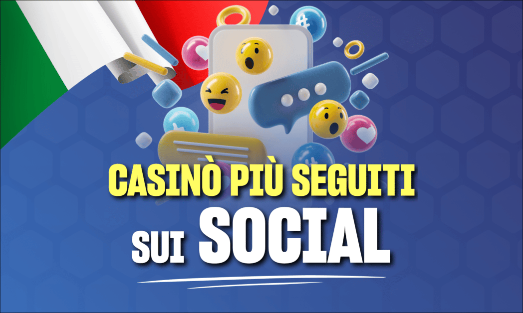 casino piu seguiti sui social media