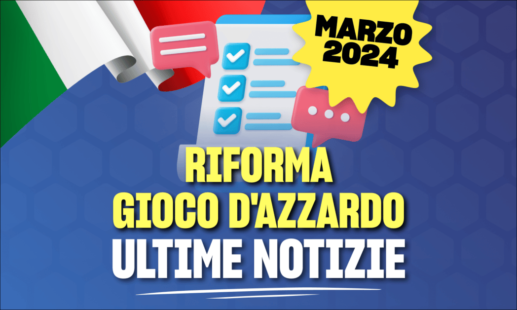 riforma gioco d'azzardo marzo 2024