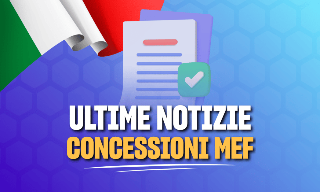 Le ultime notizie sulla riforma MEF riguardo alle concessioni previste per i casinò online in Italia.