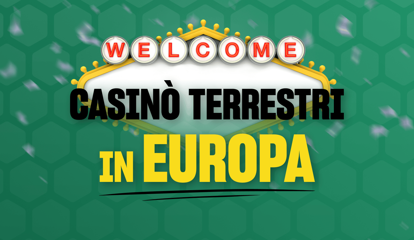 casino terrestri in europa