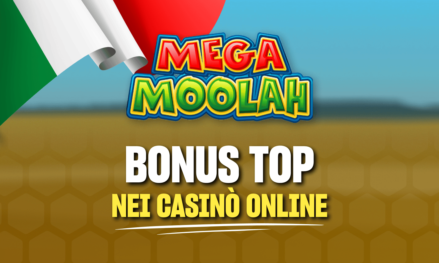Bonus Mega Moolah