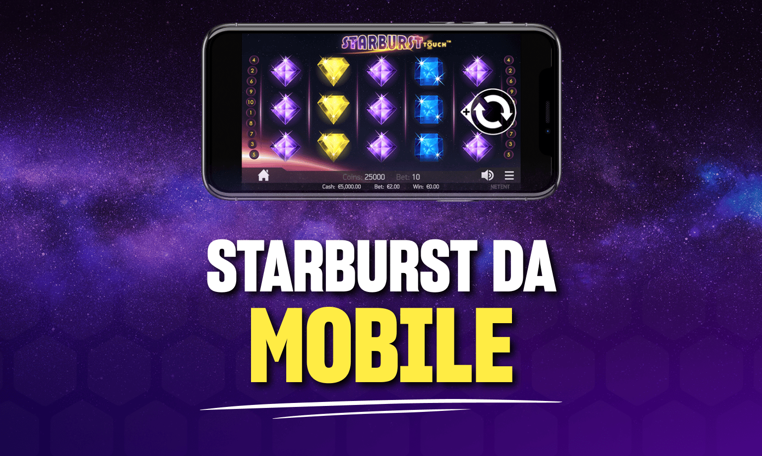 Starburst è una delle slot machine online migliori da giocare da dispositivo mobile.