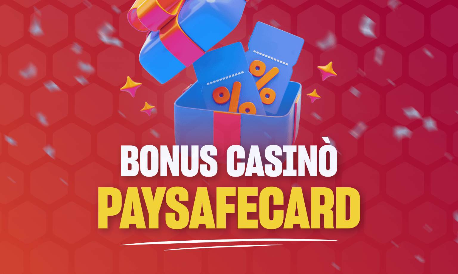 bonus casinò paysafecard