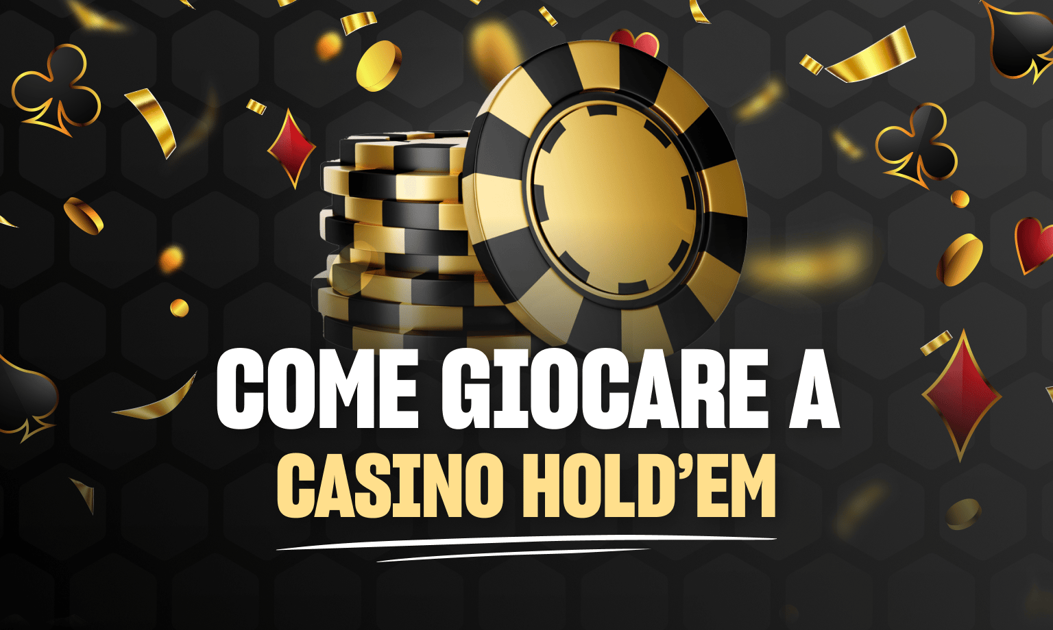 come giocare a casino hold'em