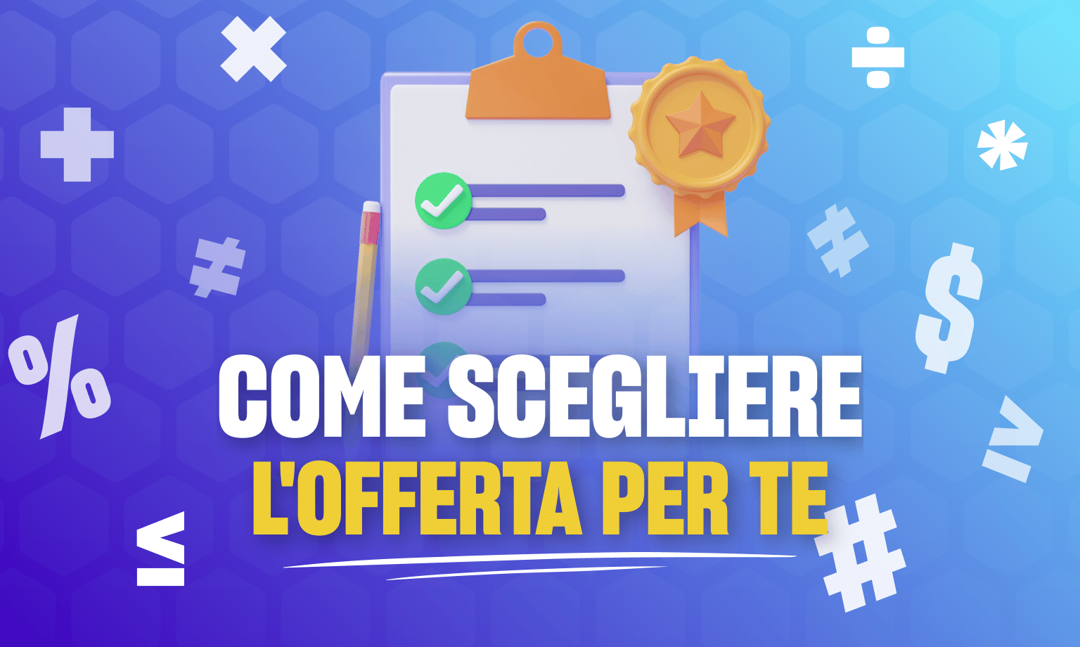 come scegliere bonus