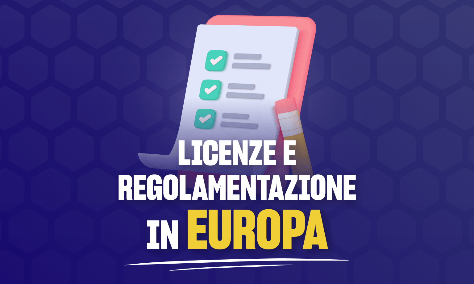 licenze e regolamentazione in europa