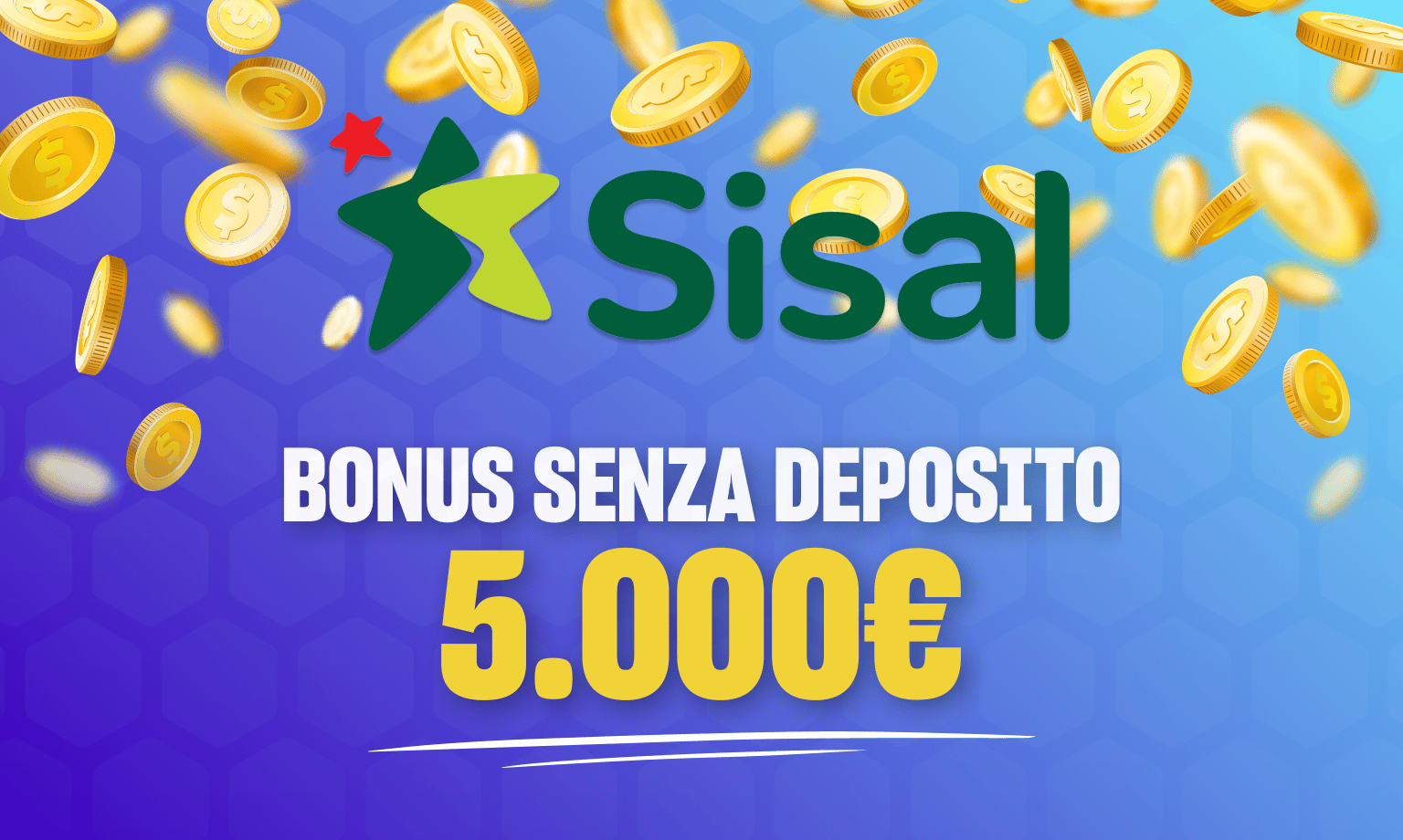 sisal bonus senza deposito