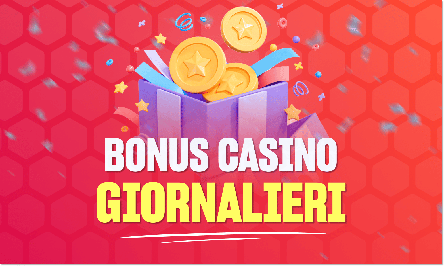bonus giornalieri casino