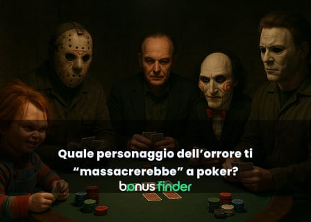 Poker face dell'orrore