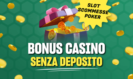 Bonus Senza Deposito