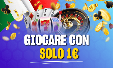 casino deposito minimo 1 euro