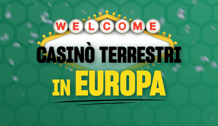casino terrestri in europa