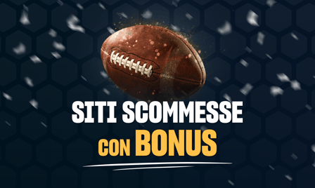 Qui trovi i siti scommesse con bonus di benvenuto.