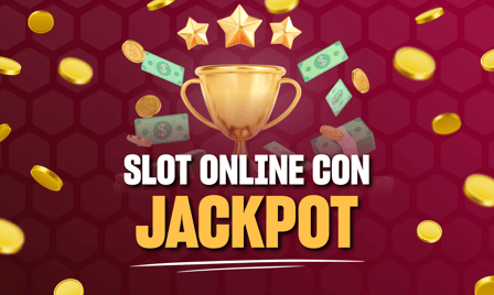slot online con jackpot progressivi in Italia