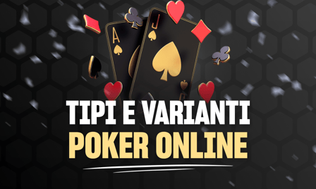 tipi di poker online in Italia