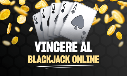 come vincere al blackjack online 