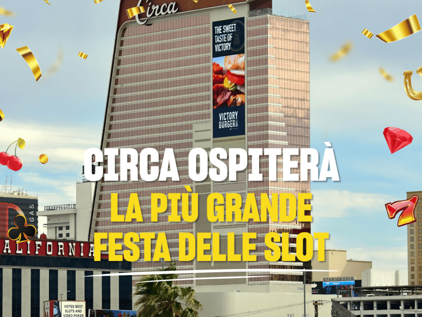 Circa ospiterà la più grande festa di slot al mondo