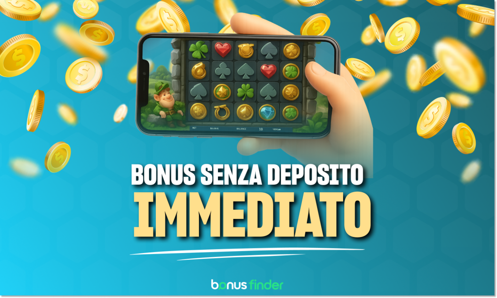 bonus senza deposito immediato 2026