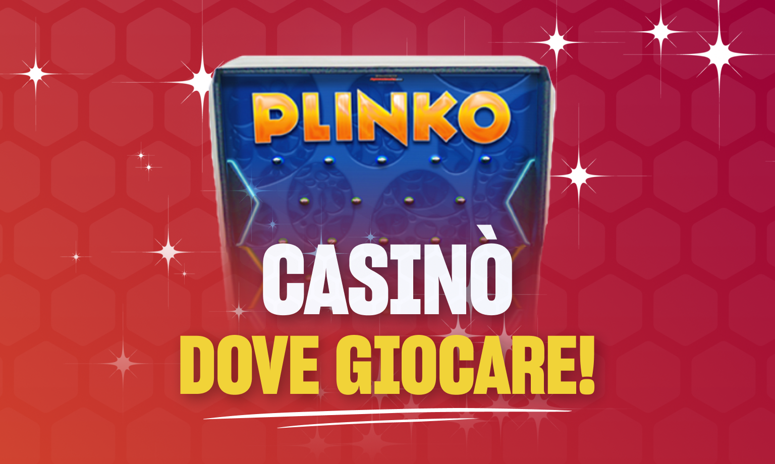 dove giocare a plinko online