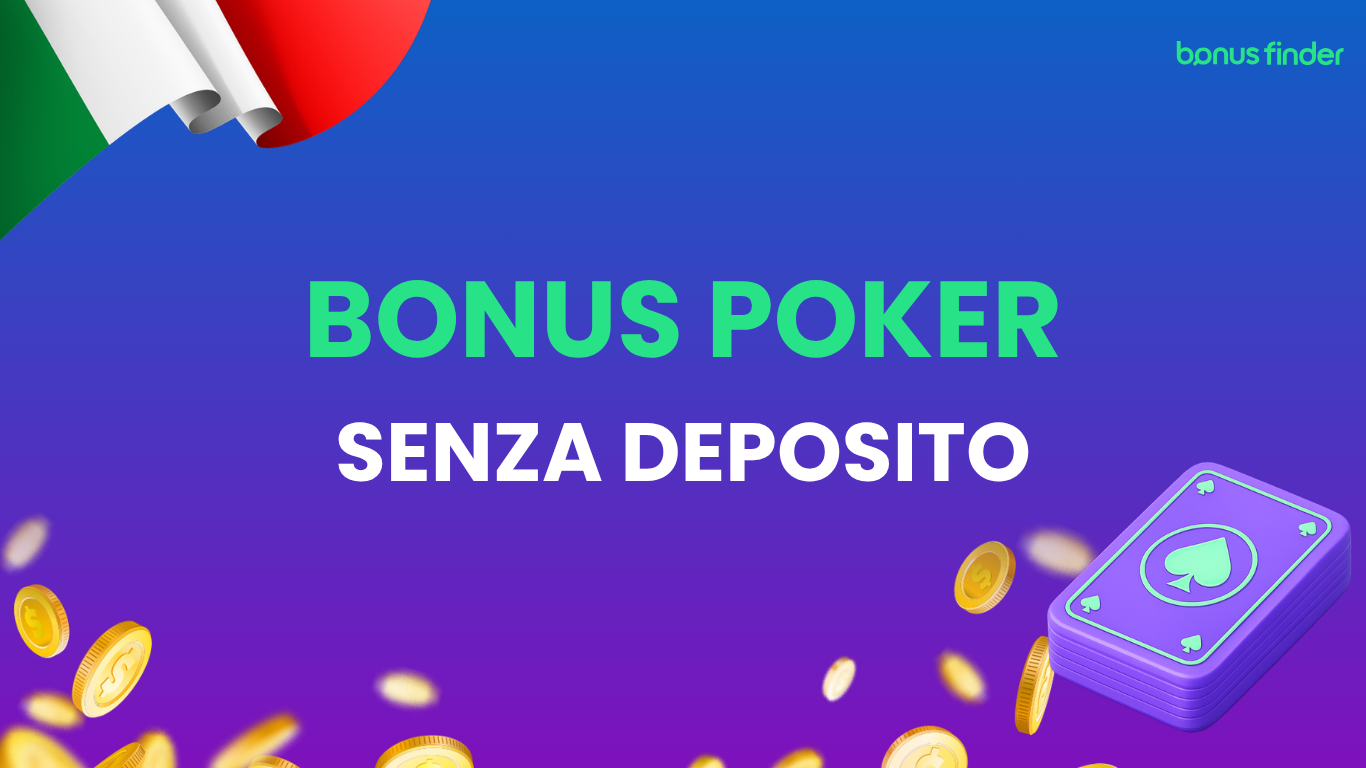 I migliori bonus poker senza deposito disponibili in Italia.