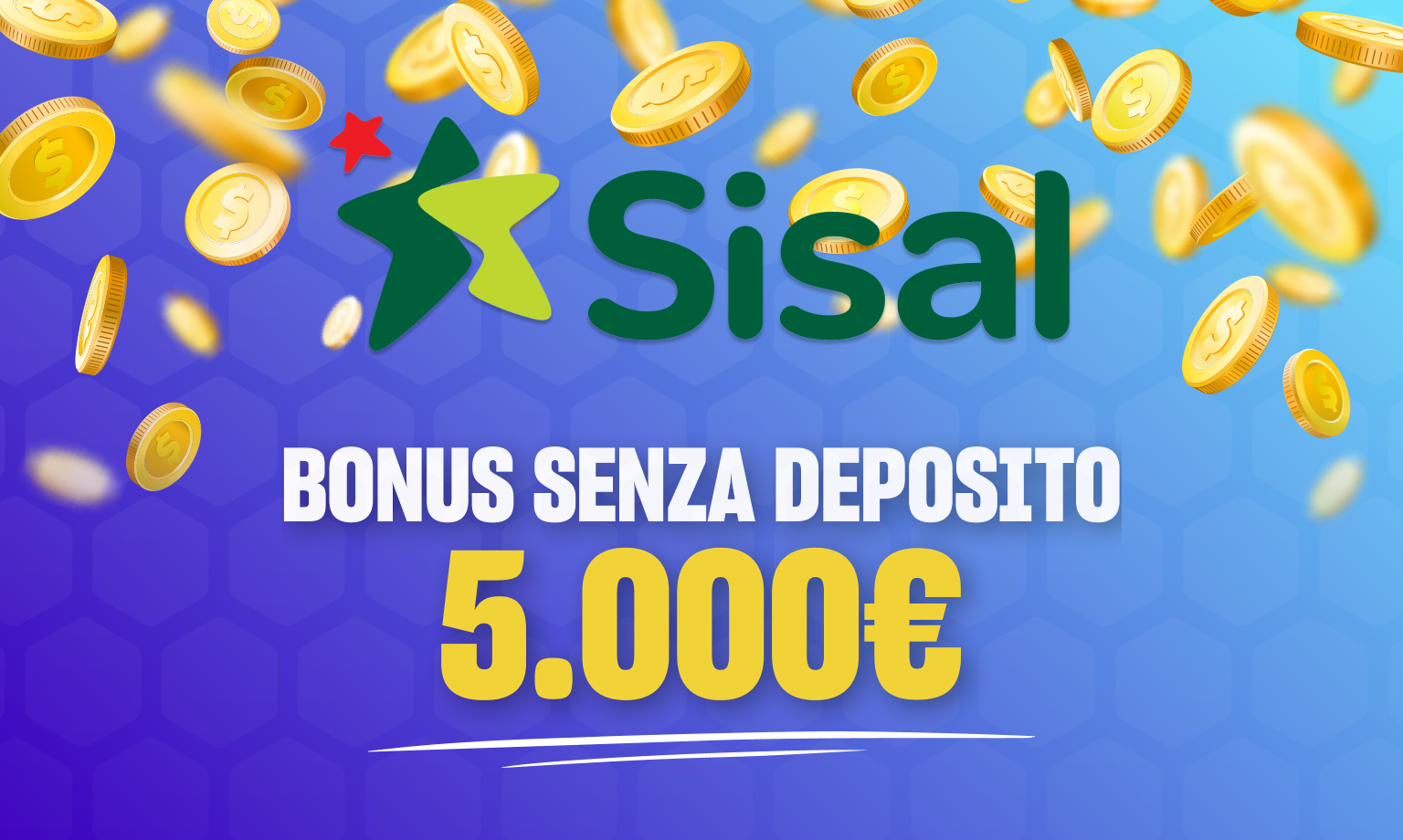 sisal bonus senza deposito