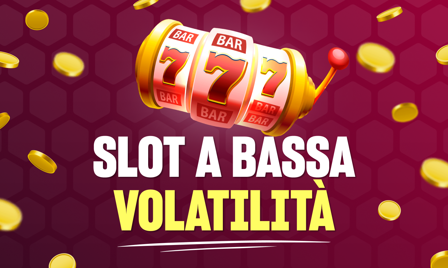 slot bassa volatilità